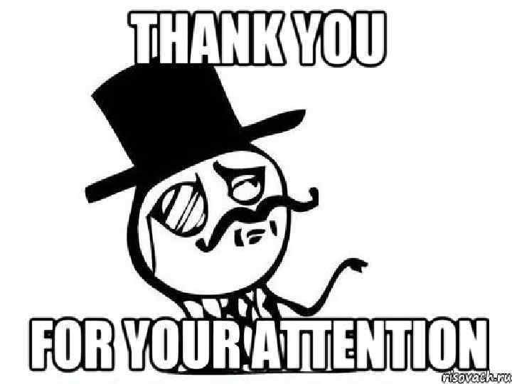 Thank You For Your Attention Funny Excuse Me You Look Like You Love Me Thank You For Your Attention Funny Excuse Me You Look Like You Love Me